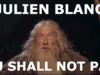Julien Blanc, you shall not pass!